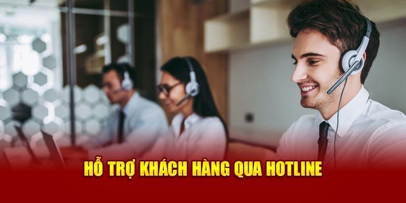 Hỗ trợ khách hàng qua hotline