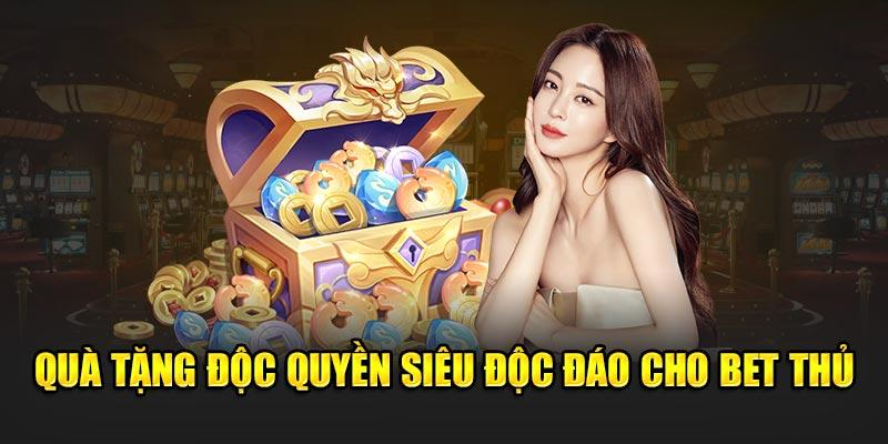 Quà tặng độc quyền siêu độc đáo cho bet thủ