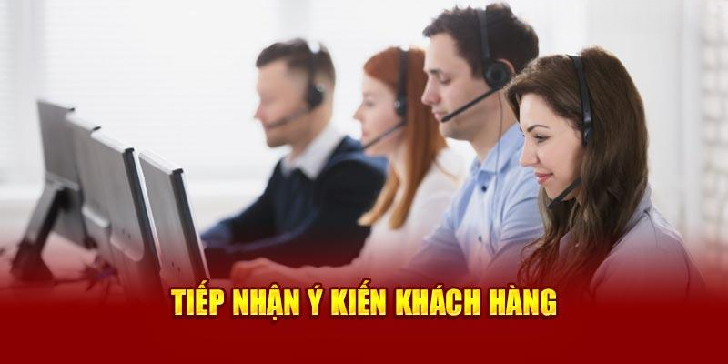 Tiếp nhận ý kiến khách hàng